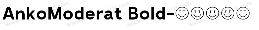 AnkoModerat Bold字体转换